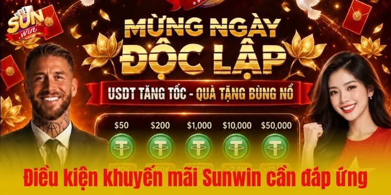 Điều kiện khuyến mãi Sunwin chung cần đáp ứng