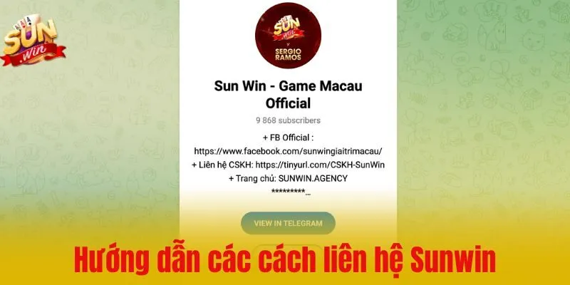 Hướng dẫn sử dụng các cách liên hệ Sunwin chi tiết