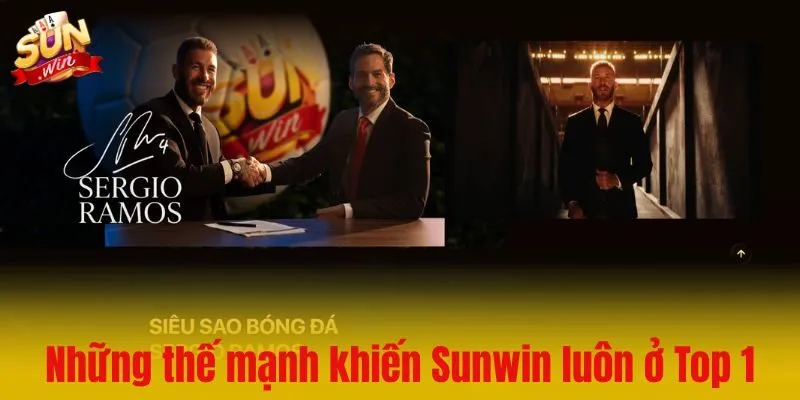 Những thế mạnh khiến Sun win luôn top 1 thị trường
