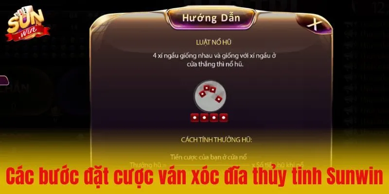 Các bước đặt cược một ván xóc đĩa thủy tinh Sunwin
