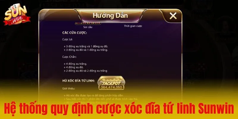 Hệ thống bảng quy định các cửa cược xóc đĩa tứ linh Sunwin